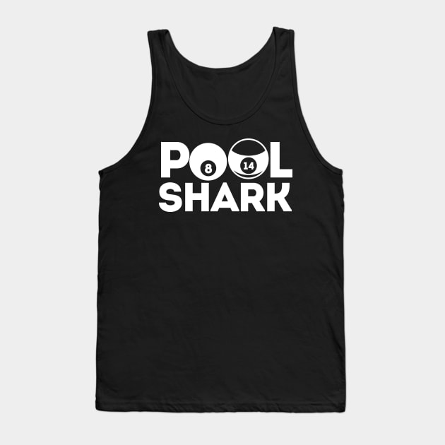 Pool Shark - billiard design Tank Top by BB Funny Store